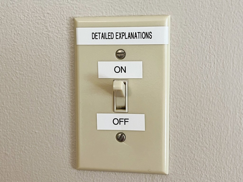 An on-off switch for "detailed explanations".
